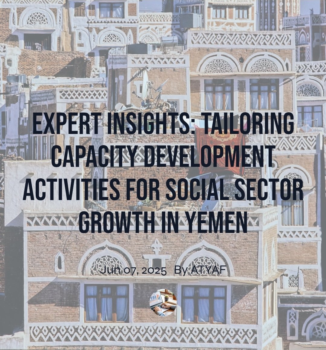 Expert Insights: Tailoring Capacity Development Activities for Social Sector Growth in Yemen
